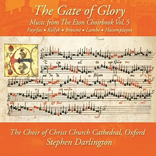 Browne / Darlington: Music from the Eton Choirbook / Gate of Glory - CD
