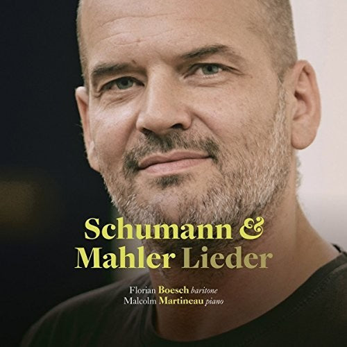 Mahler / Boesch / Martineau: Lieder - CD