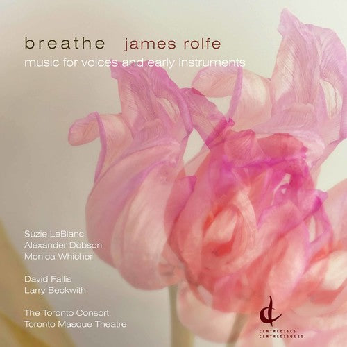 Rolfe / Leblanc / Fallis: Breathe - CD