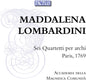 Lombardini / Casazza / Ferrarini: Six String Quartets / Paris 1769 - CD