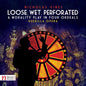 Vines / Dodson / Lobo: Loose / Wet / Perforated - CD