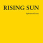 Rising Sun: Ephemeral Essays - 12-INCH SINGLE