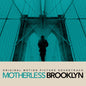 Various Artists: Motherless Brooklyn (Original Soundtrack) - VINYL