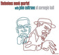 Monk, Thelonious / Coltrane, John: Thelonious Monk Quartet at Carnegie Hall - VINYL
