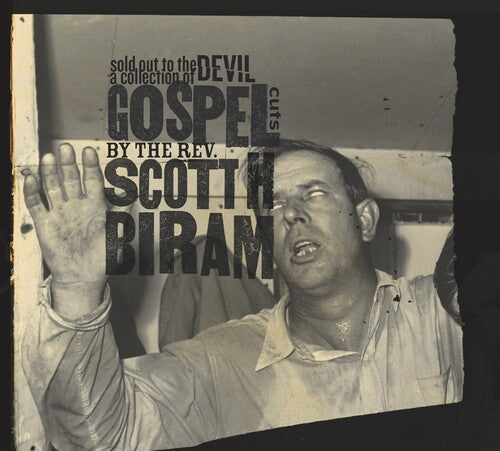 Scott H. Biram: Sold Out to the Devil: A Collection of Gospel Cuts by the Rev. Scott H - VINYL