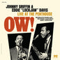 Griffin, Johnny / Davis, Eddie Lockjaw: Ow! Live At The Penthouse - CD