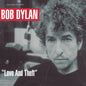 Bob Dylan - Love and Theft - VINYL