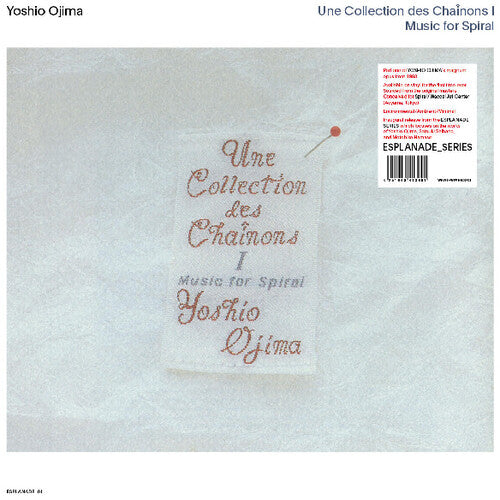 Yoshio Ojima: Une Collection des Chainons I: Music for Spiral - VINYL