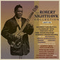 Robert Nighthawk: Collection 1937-52 - CD