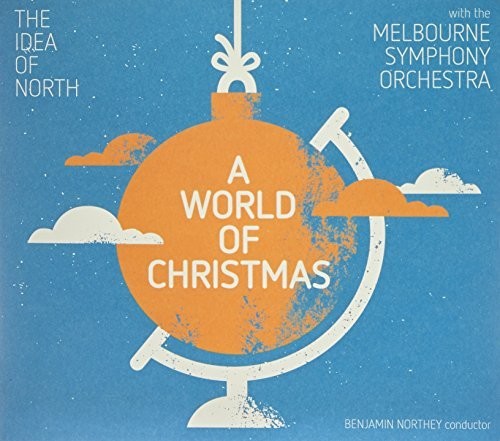 Idea of North / Melbourne Symphony Orchestra: World Of Christmas - CD