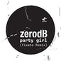 Zero dB: Party Girl - 12-INCH SINGLE
