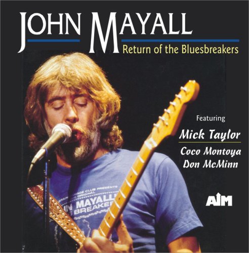 John Mayall: Return of the Bluebreakers - CD