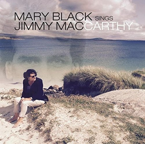 Mary Black: Mary Black Sings Jimmy Maccarthy - CD