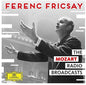 Ferenc Fricsay: Unreleased Mozart Radio Broadcasts - CD