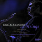 Eric Alexander: Eric Alexander With Strings - CD