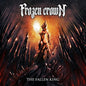 Frozen Crown: Fallen King - CD
