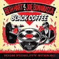 Beth Hart and Joe Bonamassa: Black Coffee - VINYL