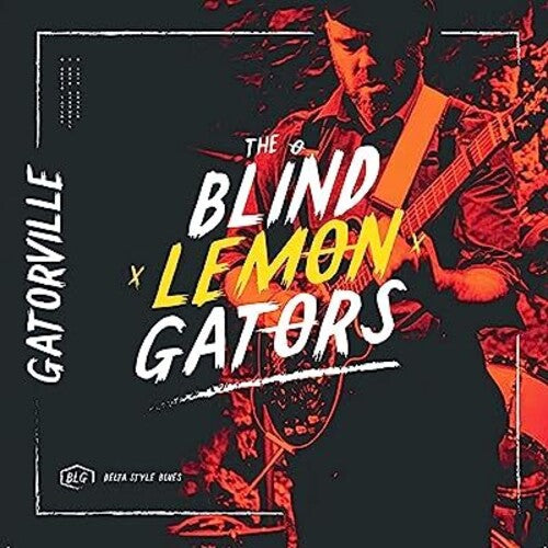 Blind Lemon Gators: Gatorville - CD