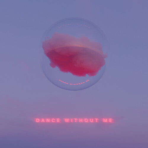 Drama: Dance Without Me - VINYL