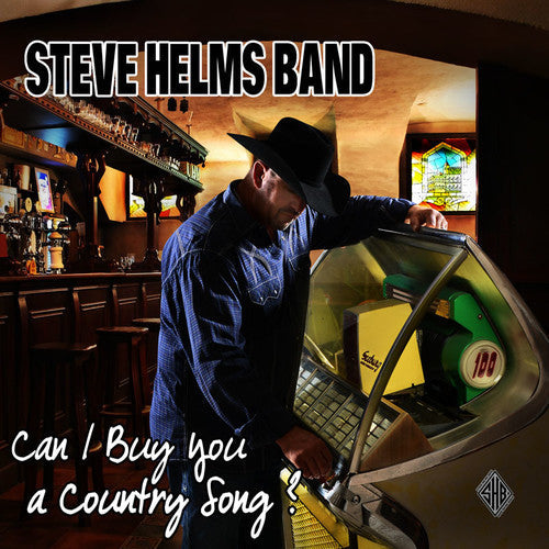 Steve Helms: Can I Buy You A Country Song? - CD