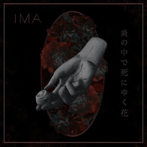 Ima: The Flowers Die In Burning Fire - VINYL