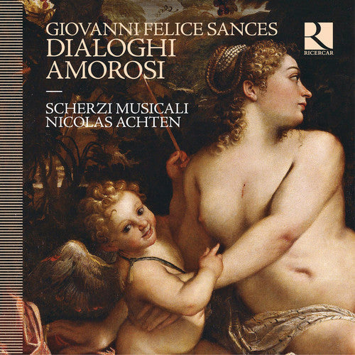 Sances / Musicali / Achten: Dialoghi Amorosi - CD