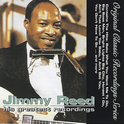 Jimmy Reed: His Greatest Recordings - Original Classic Series - CD