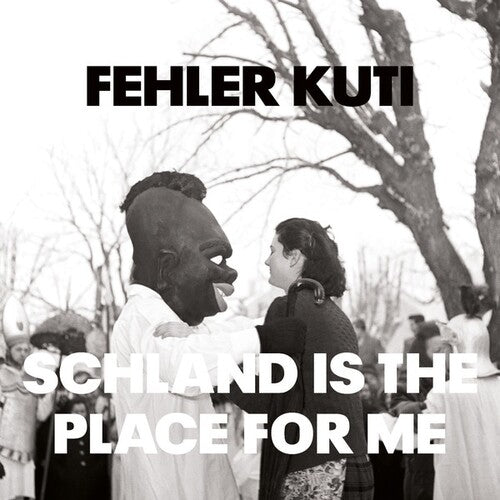 Fehler Kuti: Schland Is The Place For Me - VINYL