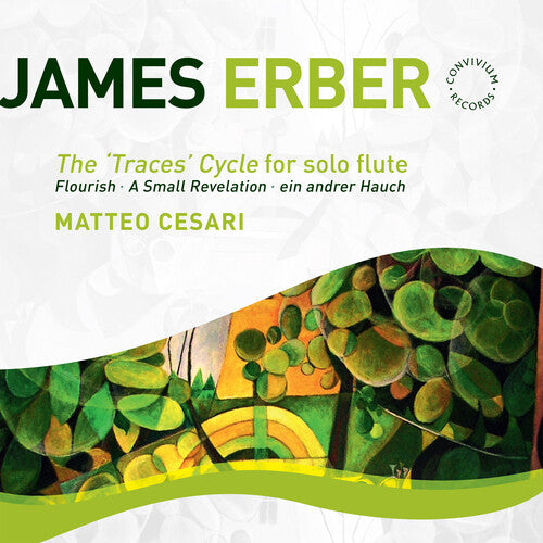 Erber / Cesari: Traces Cycle for Solo Flute - CD