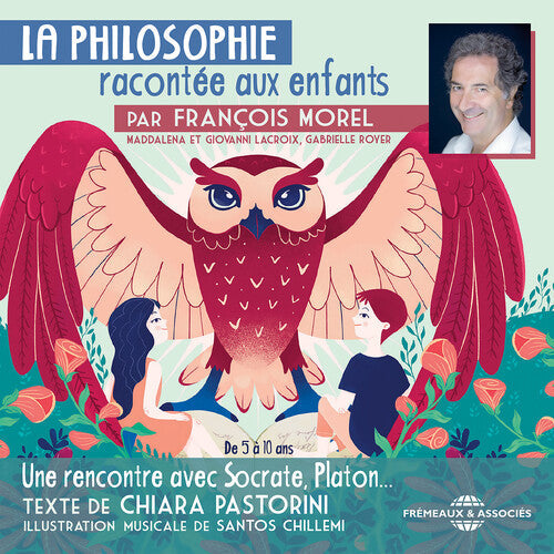 Francois Morel: Philosophie Raconte Enfants - CD
