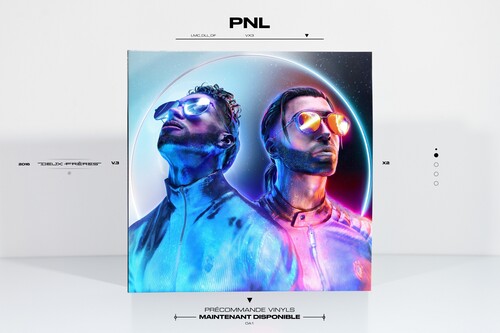 PNL: Deux Frhres - VINYL