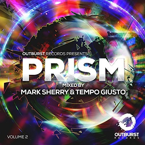 Sherry, Mark / Giusto, Tempo: Outburst Records Presents Prism Volume 2 - CD