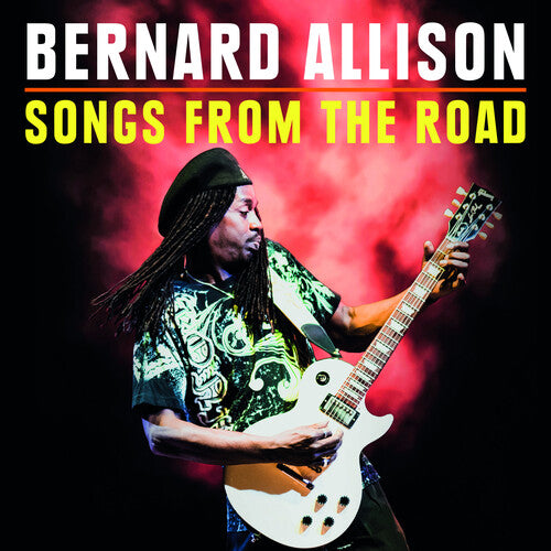 Bernard Allison: Songs From The Road - CD