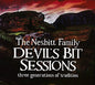 Nesbitt Family: Devil's Bit Sessions: Three Generations Of Tradition - CD