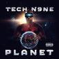 Tech N9ne: Planet - CD