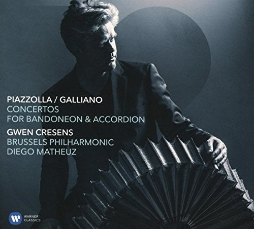 Gwen Cresens: Piazzolla / Galliano: Concertos For Bandoneon & Accordion - CD