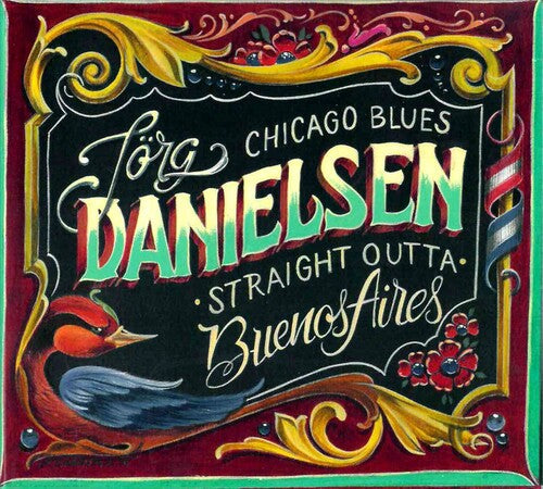 Jorg Danielsen: Blues Straight Outta Buenos Aires - CD