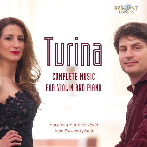 Turina / Escalera / Martinez: Complete Music for Violin & Piano - CD