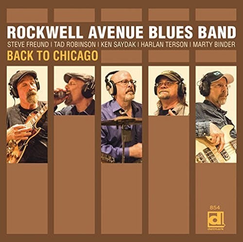 Rockwell Avenue Blues Band: Back To Chicago - CD
