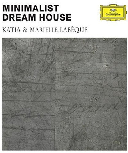 Katia Labeque & Marielle: Minimalist Dream House - CD