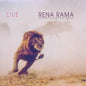 Rena Rama: Live - CD