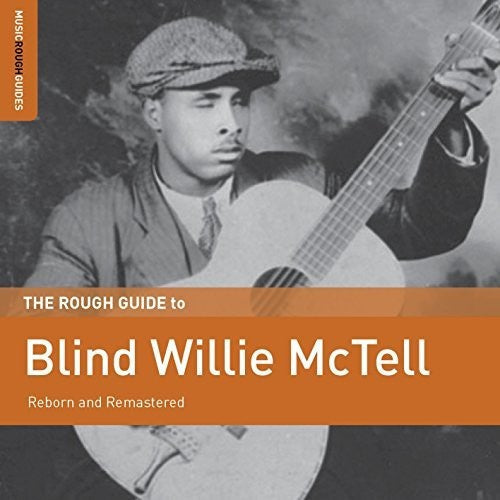 Blind Willie McTell: Rough Guide To Blind Willie Mctell - CD