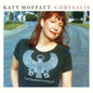 Katy Moffatt: Chrysalis - CD