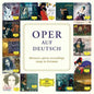 Various Artists: Oper Auf Deutsch - CD