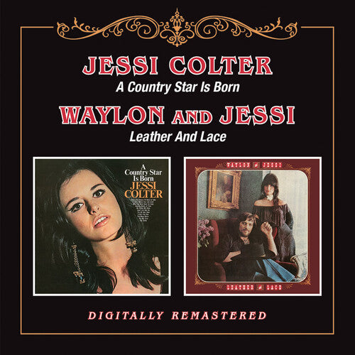 Jessi Colter: Country Star Is Born / Leather & Lace - CD