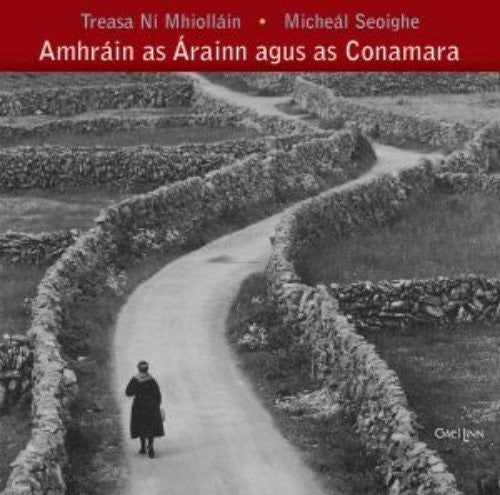 Ni Mhiollain, Treasa / Seoighe, Micheal: Amhrain As Arainn Agus As Conamara - CD