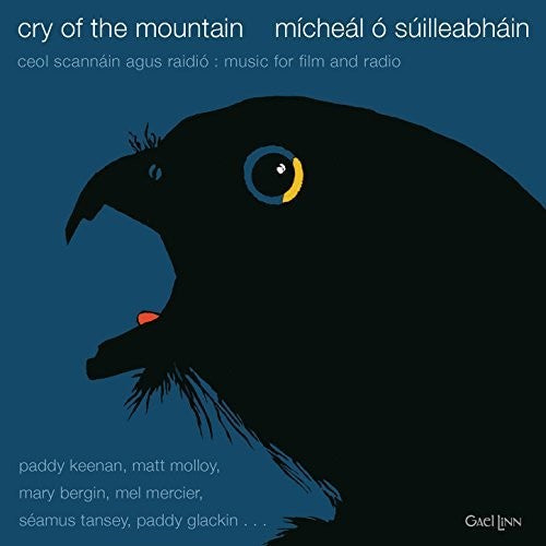 Micheal O Suilleabhain: Cry Of The Mountain - CD