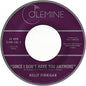 Kelly Finnigan: Since I Don't Have You Anymore - 7-INCH SINGLE