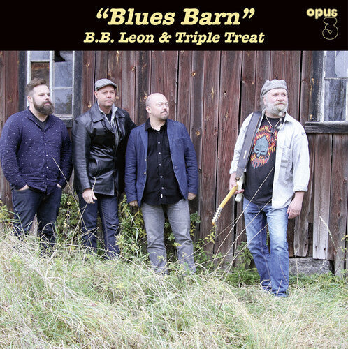 B.B. Leon & Triple Treat: Blues Barn - VINYL