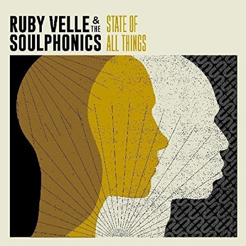 Ruby Velle & the Soulphonics: State Of All Things - CD